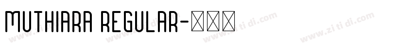 Muthiara Regular字体转换
